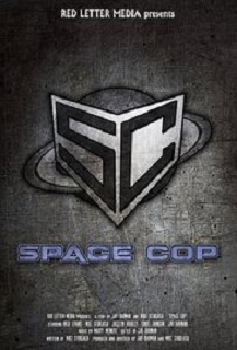 Space Cop (2016)