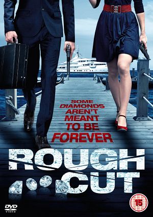 Rough Cut (2015)