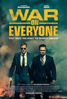 War on Everyone (2016)