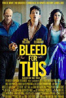 Bleed for This (2016)