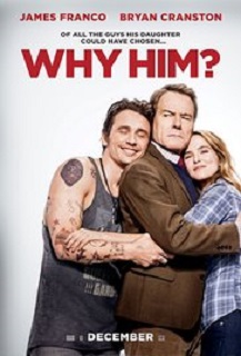 Why Him? (2016)