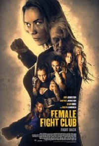 Female Fight Squad (2016)