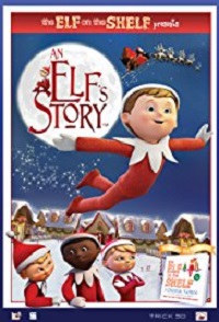 An Elf’s Story: The Elf on the Shelf (2011)