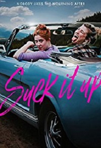 Suck It Up (2017)