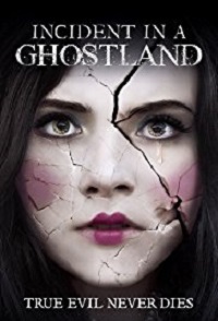 Ghostland (2018)