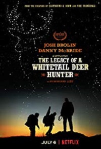 The Legacy of a Whitetail Deer Hunter (2018)