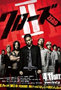 Crows Zero II (2009)