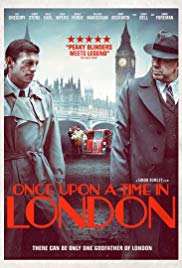 Once Upon a Time in London (2019)