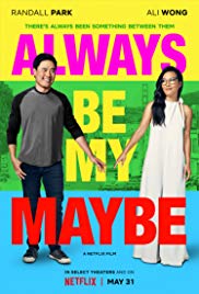 Always Be My Maybe (2019)