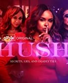 Hush Season 01