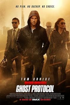 Mission: Impossible – Ghost Protocol (2011)